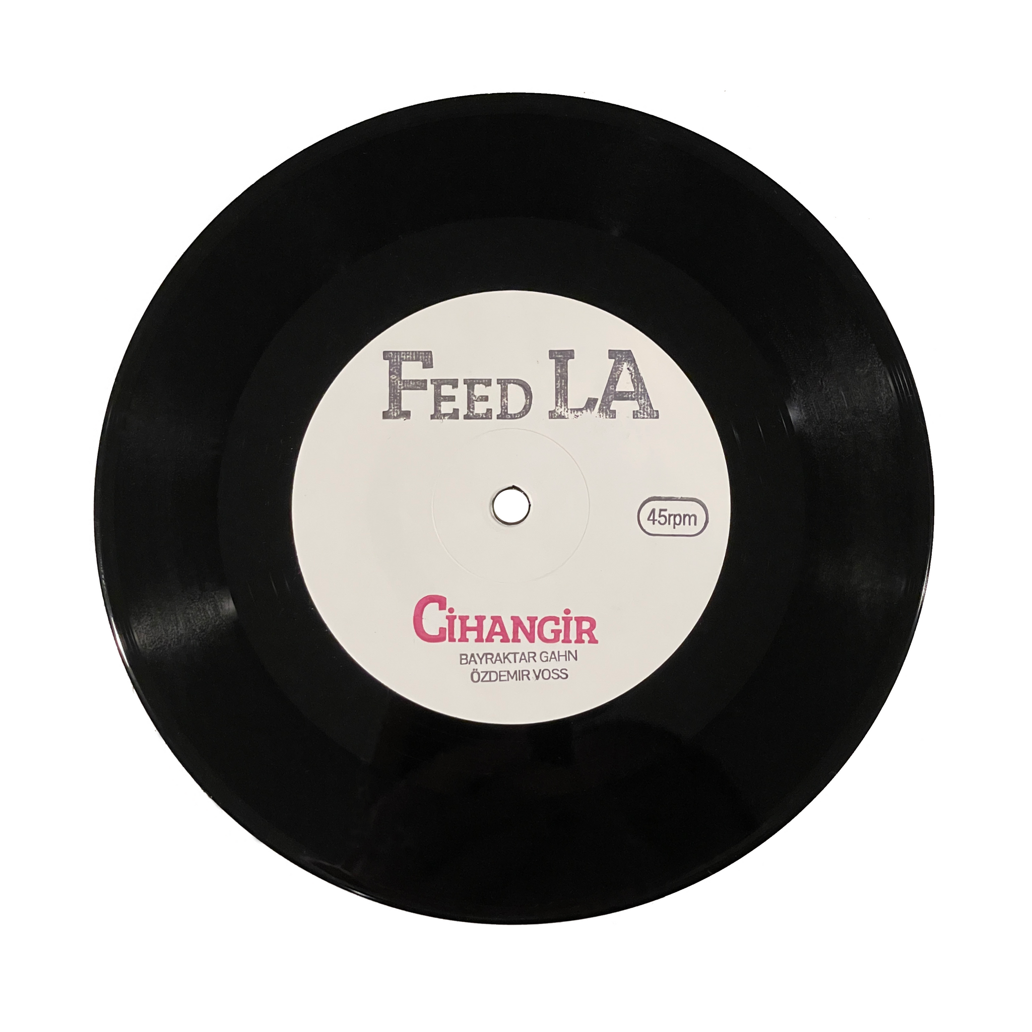 Feed LA - Cihangir 7" [JAZZ / FREE POP]