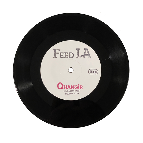 Feed LA - Cihangir 7" [JAZZ / FREE POP]