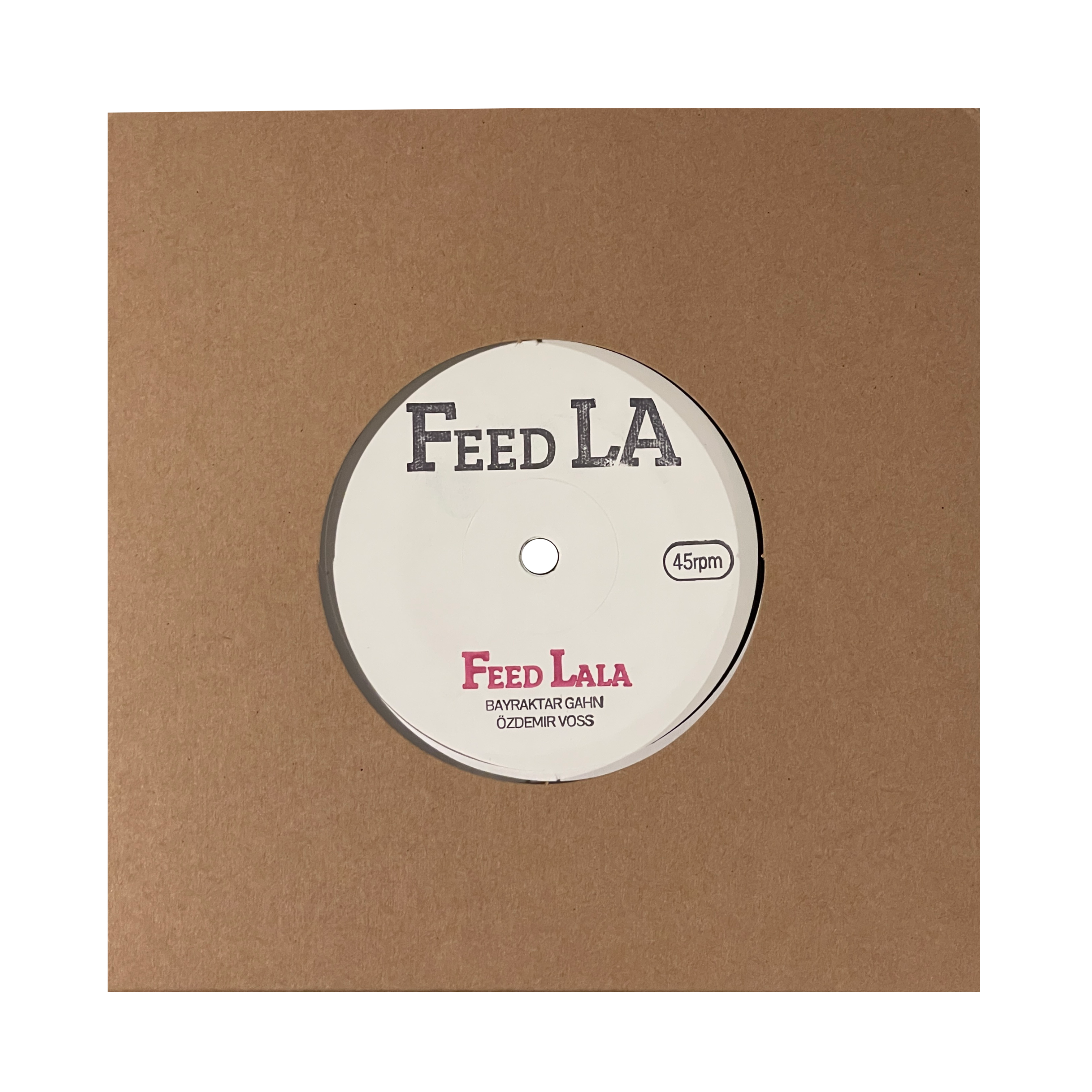Feed LA - Cihangir 7" [JAZZ / FREE POP]